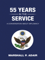 55 Years in the Service: A Conversation About Diplomacy with Marshall P. Adair