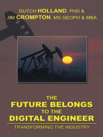 The Future Belongs to the Digital Engineer: Transforming the Industry