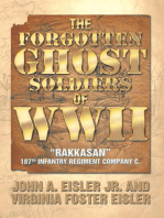 The Forgotten Ghost Soldiers of Wwii: “Rakkasan” 187Th Infantry Regiment Company C.