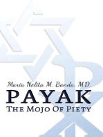 Payak: The Mojo of Piety