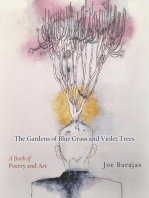 The Gardens of Blue Grass and Violet Trees: A Book of Poetry and Art