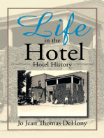 Life in the Hotel: Hotel History