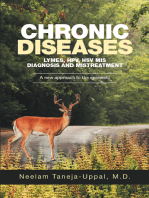 Chronic Diseases - Lymes, Hpv, Hsv Mis-Diagnosis and Mistreatment: A New Approach to  the Epidemic