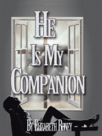 He Is My Companion