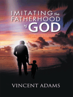 Imitating the Fatherhood of God: A Single Dad's Guide to Spiritual Parenting