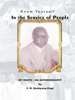 In the Service of People: My Roots- an Autobiography
