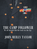 The Camp Follower: We All Thought That the Cook Was the Spy