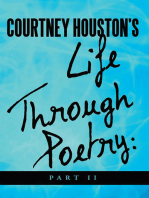 Courtney Houston's Life Through Poetry: Part Ii