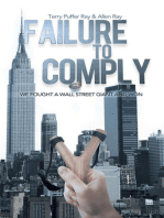 Failure to Comply: We Fought a Wall Street Giant and Won: We Fought a Wall Street Giant and Won
