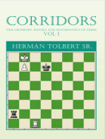 Corridors (The Geometry, Physics and Mathematics of Chess) Vol 1: (The Geometry, Physics and Mathematics of Chess) Vol 1