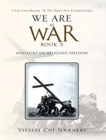 We Are at War Book 5: (Warfront on Religious Freedom)
