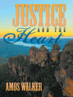Justice and the Heart: Just a Notion Part 2