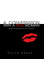 A Conversation with a Real Woman: Words of Empowerment for All Women