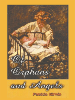 Of Orphans and Angels