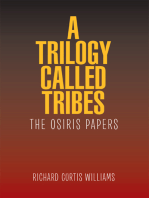 A Trilogy Called Tribes!: The Osiris Papers