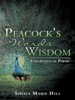 A Peacock's Words of Wisdom: Collection of Poems