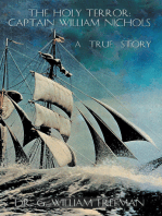 The Holy Terror: Captain William Nichols: A True Story