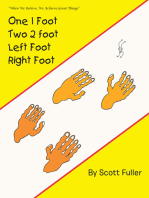 One 1 Foot Two 2 Foot Left Foot Right Foot