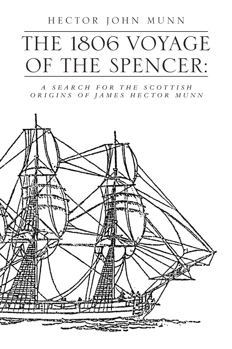The 1806 Voyage of the Spencer by Xlibris US Ebook Everand