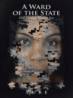 A Ward of the State: Hell Through Heaven Eyes