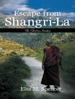 Escape from Shangri-La: The Tibetan Exodus