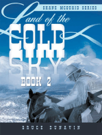 Land of the Cold Sky Book 2: Shane Mcquaid Series