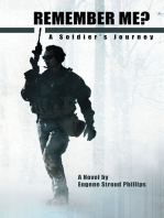 Remember Me?: A Soldier’S Journey