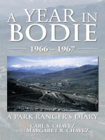 A Year in Bodie: A Park Ranger’S Diary