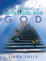 A Gathering of Butterflies for God