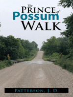 The Prince of Possum Walk