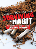 Surviving the Habit