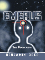 Emerus: The Beginning