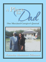 A Place for Dad: One Maryland Caregiver's Journal