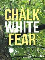 Chalk White Fear