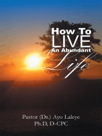 How to Live an Abundant Life