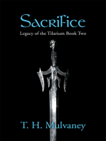 Sacrifice: Legacy of the Tilarium Book Two