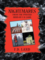 Nightmares Book Viii: From the Twisted Mind of F. D. Land
