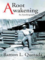 A Root Awakening: An Autobiography