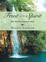 Fruit of the Spirit: The World's Greatest Poet