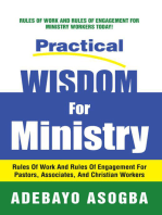Practical Wisdom for Ministry: Rules of Work and Rules of Engagement for Pastors, Associates, and Christian Workers