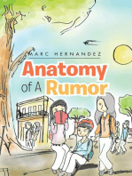Anatomy of a Rumor