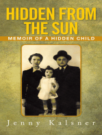 Hidden from the Sun: Memoir of a Hidden Child