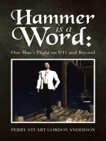Hammer Is a Word:: One Man's Plight on 9/11 and Beyond