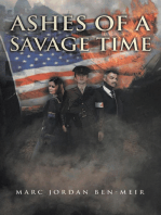 Ashes of a Savage Time