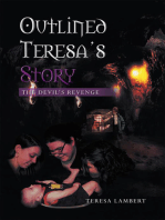 Outlined Teresa's Story - the Devil's Revenge