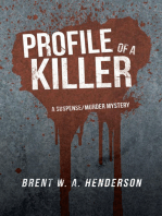 Profile of a Killer: A Suspense/Murder Mystery