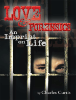 Love and Forensics