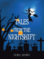 Tales from the Nightshift