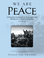 We Are at Peace: Under Christ's Pillars of World Civilization