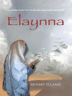 Elaynna: A Moving Story of a Young Girl and a Lost Education